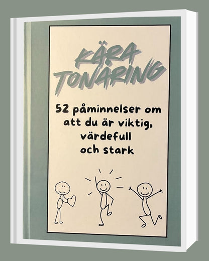 Kära tonåring - 52 påminnelser om att du är viktig värdefull och stark
